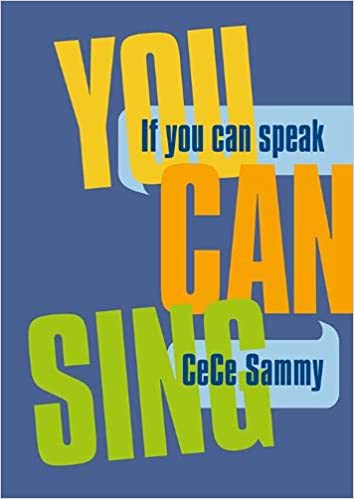 If you can speak, you can sing